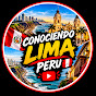CONOCIENDO LIMA PERÚ