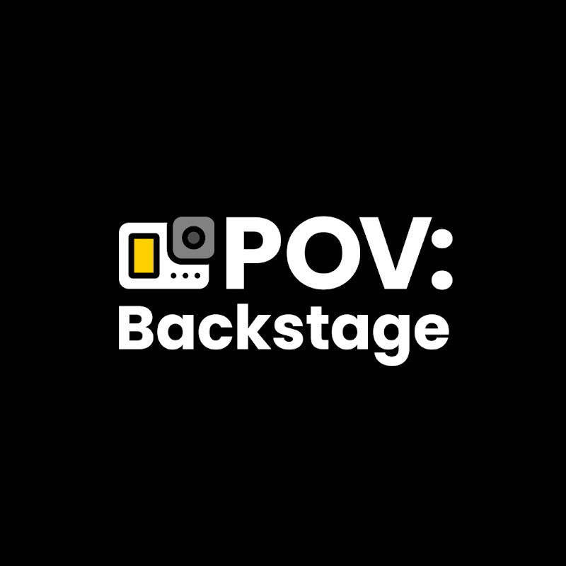 POV: Backstage