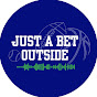 Just A Bet Outside Avatar