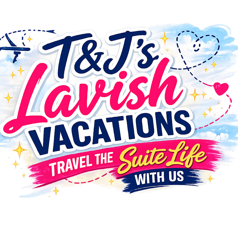 T&J's Lavish Vacations