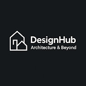DesignHub: Architecture & Beyond!