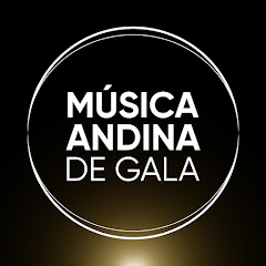 MÚSICA ANDINA DE GALA