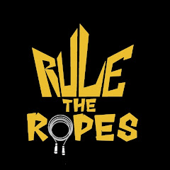 Rule The Ropes