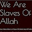 the slave of Allah
