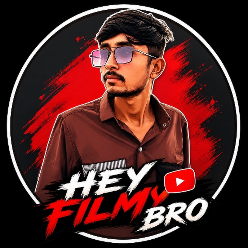 Hey Filmy Bro