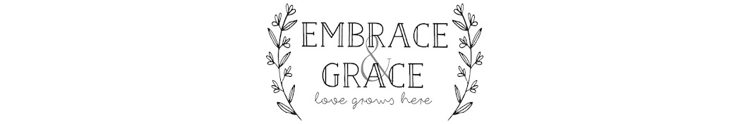 Embrace & Grace ইউটিউব চ্যানেল অ্যাভাটার
