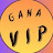 GANA VIP