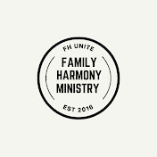 FAMILY HARMONY Ministry