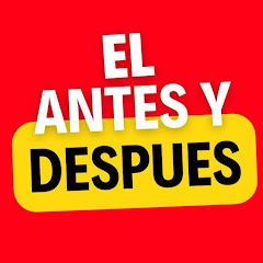 EL ANTES Y DESPUES