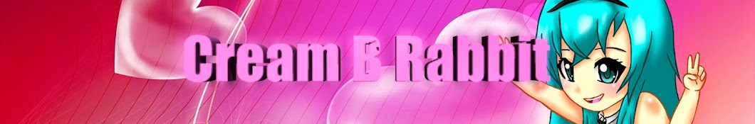 CreamBRabbit Avatar de chaîne YouTube