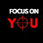 Focus ON YOU