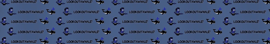 notlookoutawhale YouTube channel avatar