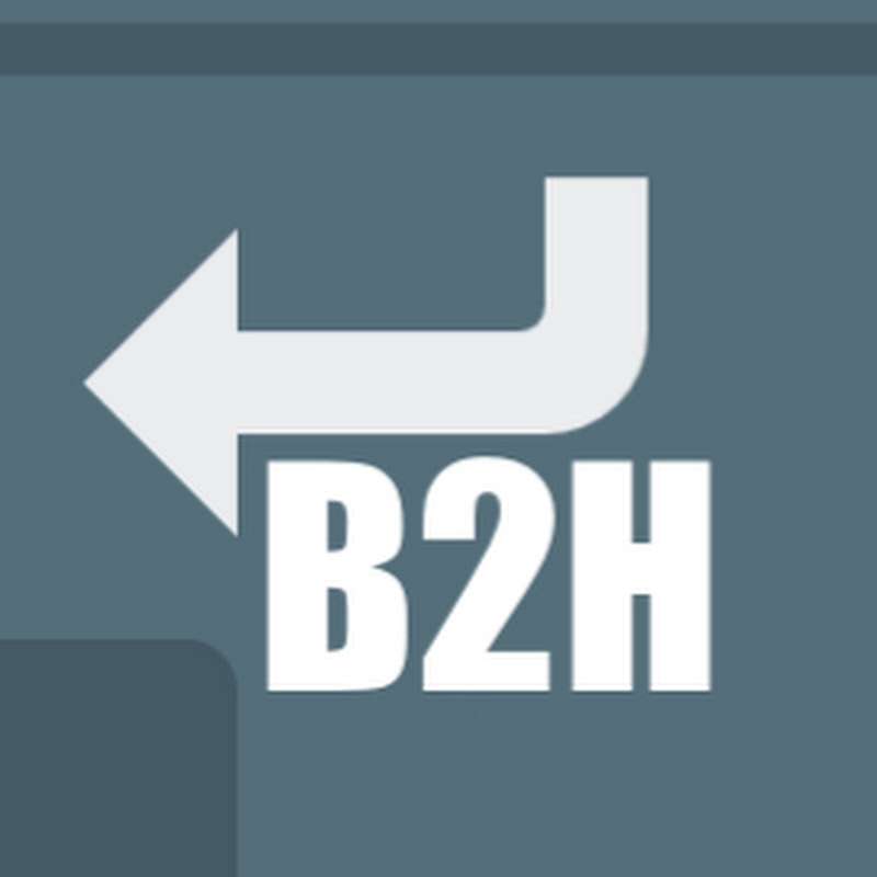 Enter B2H