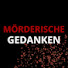 A_faFDlBjsI-channel-avatar-Mörderische Gedanken