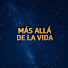zRzJai2dVCs-channel-avatar-Más Allá de la Vida - Vida Después de la Muerte