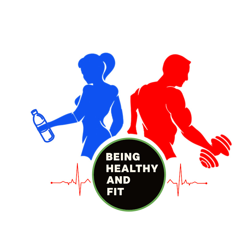 Being Healthy and Fit