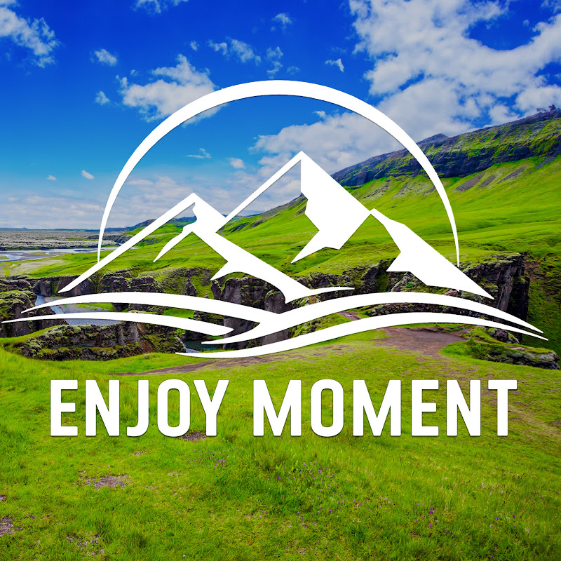 Enjoy Moment