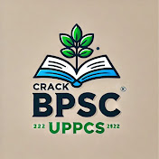 CRACK BPSC UPPCS