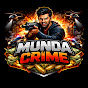 Munda Crime 