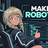 TUU8SYQsXF0-channel-avatar-Make The Robot Do It
