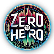 Zero to Hero