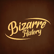 Bizarre History