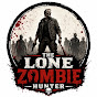 The Lone Zombie Hunter