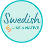 Swedish Like A Native logo