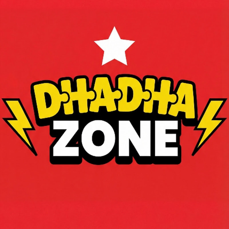 DHADHA ZONE