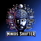 Minds Shifter