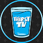 Thirst TV💦 Image Thumbnail