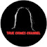 gfyBMMsDaFE-channel-avatar-TRUE CRIMES CHANNEL