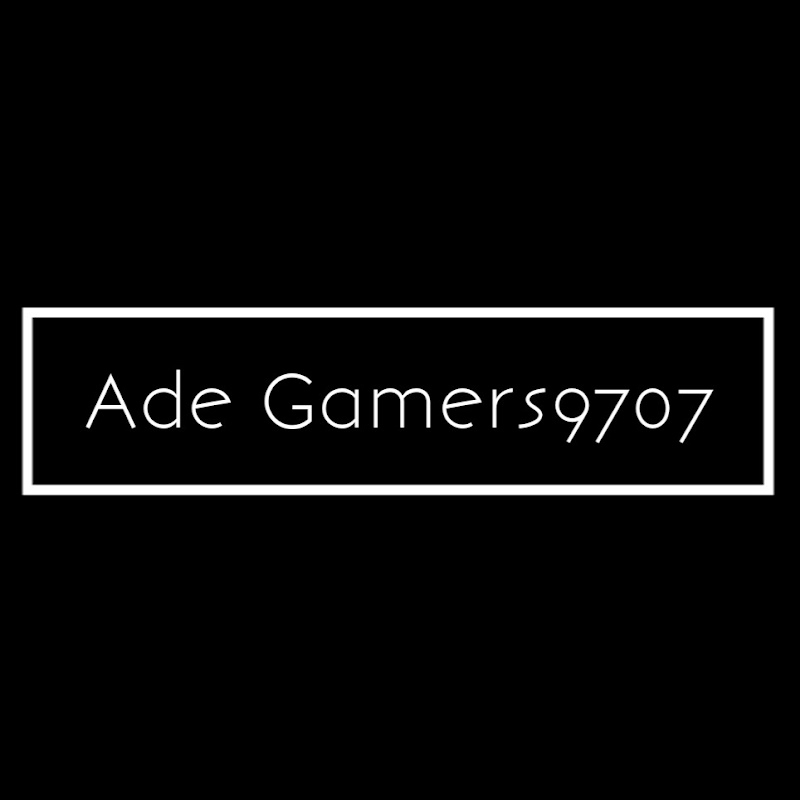 Ade Gamers9707