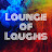 LoungeOfLaughs