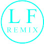 LF REMIX