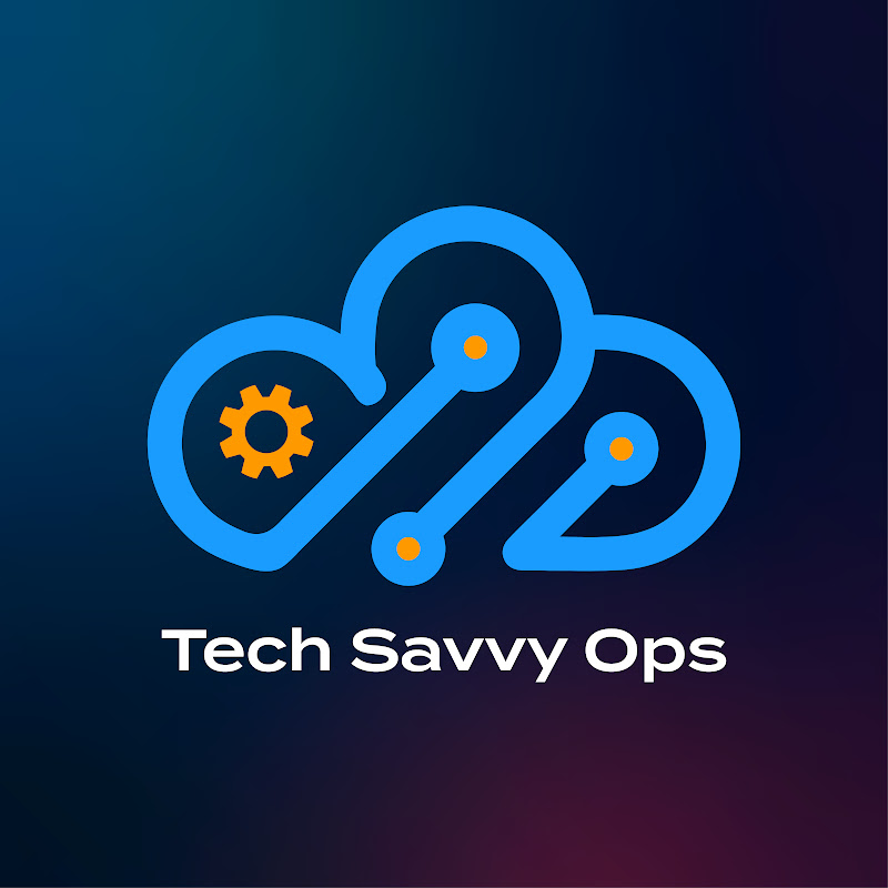 Tech Savvy Ops