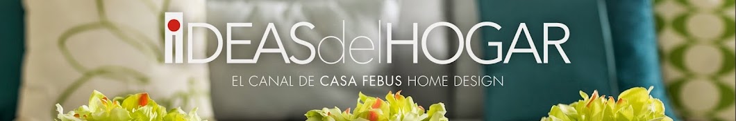 Casa Febus Home Design YouTube channel avatar