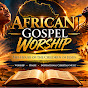 dTq7w8xtLf8-channel-avatar-African Gospel Worship