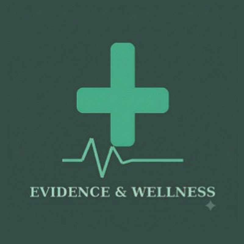 Evidence & Wellness