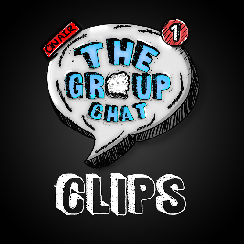 The Group Chat Clips