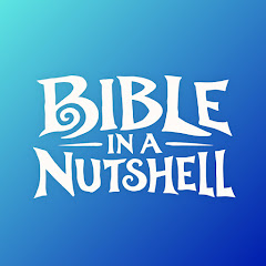 Bible In a Nutshell