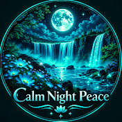 Calm Night Peace