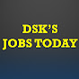 DSK'S JOBS TODAY logo