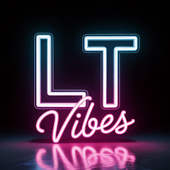 LT Vibes