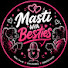 zP9oW1Dqv8k-channel-avatar-Masti With Besties 