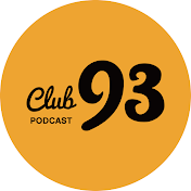 Club 93 Podcast
