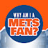 wo_m852sx4o-channel-avatar-Why Am I a Mets Fan?