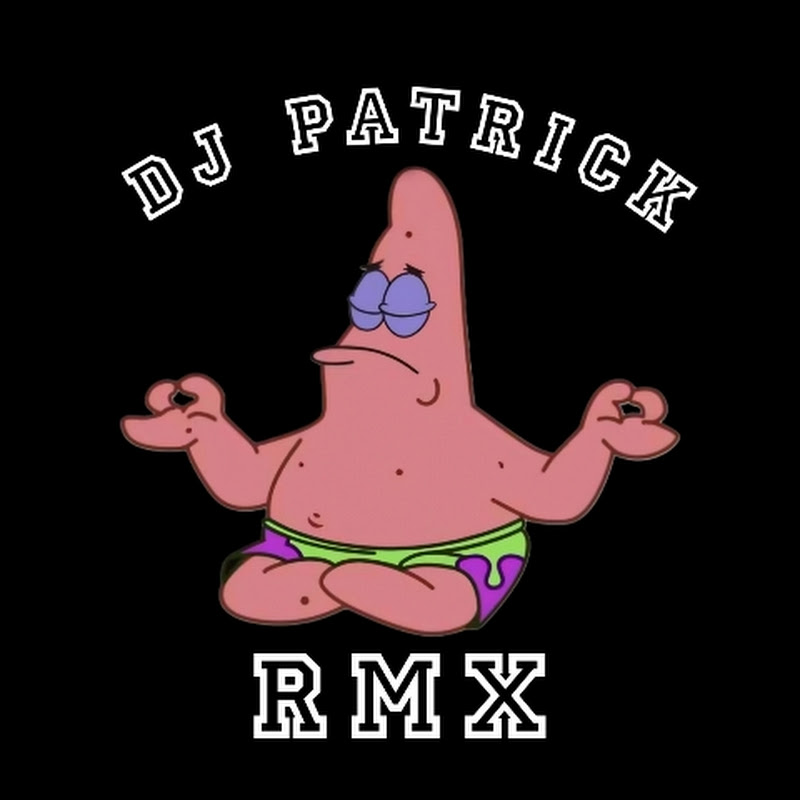 DJ Patrick RMX