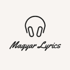 Magyar Lyrics