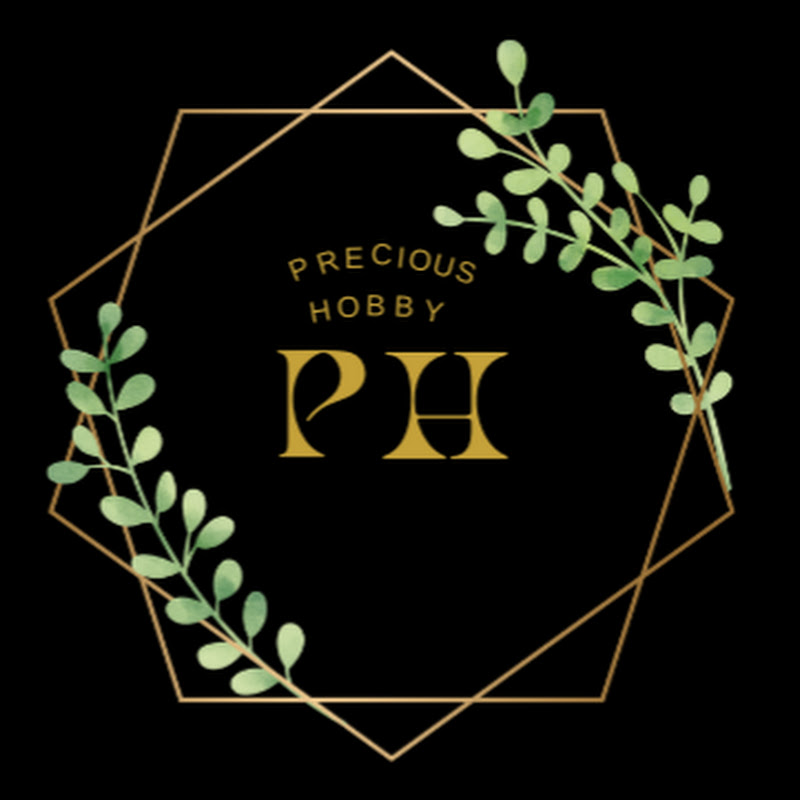 PRECIOUS HOBBY 